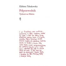 Austeria Półprzewodnik. Tydzień na Malcie - Elżbieta Tabakowska - Eseje - miniaturka - grafika 1