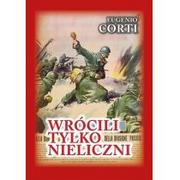 Pamiętniki, dzienniki, listy - Wrócili tylko nieliczni Eugenio Corti - miniaturka - grafika 1