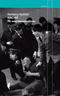 Hiacynt. PRL wobec homoseksualistów - E-booki - literatura faktu - miniaturka - grafika 1