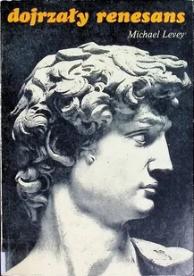Dojrzały renesans - Książki o kulturze i sztuce - miniaturka - grafika 1