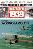 Czasopisma - Wielki Leksykon Uzbrojenia Wrzesień 1939 - miniaturka - grafika 1
