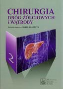 Książki medyczne - Wydawnictwo Lekarskie PZWL Chirurgia dróg żółciowych i wątroby Tom 2 - Wydawnictwo Lekarskie PZWL - miniaturka - grafika 1