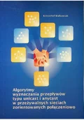 Aplikacje biurowe - Algorytmy wyznaczania przepływów typu unicast i anycast - miniaturka - grafika 1