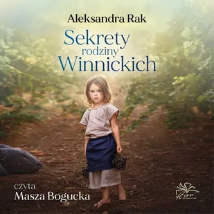 Sekrety rodziny Winnickich - Audiobooki - romanse Sekrety rodziny Winnickich - Audiobooki - romanse - miniaturka - grafika 1