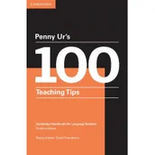 Książki do nauki języka angielskiego - Cambridge University Press Penny Ur Penny Ur's 100 Teaching Tips - miniaturka - grafika 1