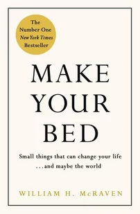 Make Your Bed - McRaven William - Psychologia - miniaturka - grafika 2