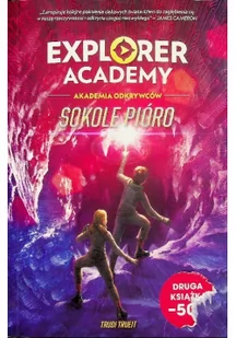 Trudi Trueit Explorer Academy Akademia Odkrywców Sokole pióro Tom 2 - Fantasy - miniaturka - grafika 4