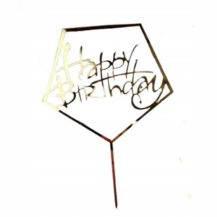 TOPPER HAPPY BIRTHDAY URODZINY ZŁOTY DEKORACJE wz5 - Dekoracje i nakrycia stołu na imprezę - miniaturka - grafika 1