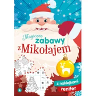 Książki edukacyjne - Magiczne zabawy z Mikołajem. Renifer - miniaturka - grafika 1