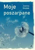 Poezja - Moje poszarpane - Joanna Omylak - miniaturka - grafika 1