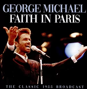 George Michael - Faith In Paris - Inna muzyka - miniaturka - grafika 1