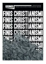 Kronos 4/2013. Finis Christianismi - Praca zbiorowa - Czasopisma - miniaturka - grafika 1