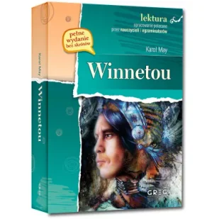 Greg Winnetou (wydanie z opracowaniem i streszczeniem) Karol May - Lektury szkoła podstawowa - miniaturka - grafika 5
