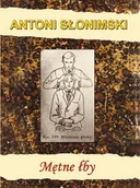 Felietony i reportaże - Mętne Łby - miniaturka - grafika 1