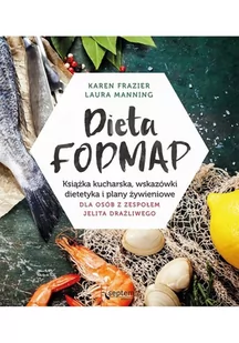 Frazier Karen, Manning Laura Dieta FODMAP - Diety, zdrowe żywienie - miniaturka - grafika 2