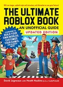 Pozostałe książki - The Ultimate Roblox Book: An Unofficial Guide, Updated Edition: Learn How to Build Your Own Worlds, Customize Your Games, and So Much More! - miniaturka - grafika 1