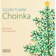 Baśnie, bajki, legendy - Zysk i S-ka Choinka - Julian Tuwim - miniaturka - grafika 1