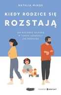 E-booki - poradniki - Kiedy rodzice się rozstają. Jak wspierać dziecko w czasie separacji lub rozwodu - miniaturka - grafika 1