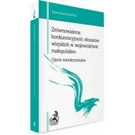 Ekonomia - Zrównoważona konkurencyjność obszarów wiejskich w województwie małopolskim Anna Krakowiak-Bal - miniaturka - grafika 1