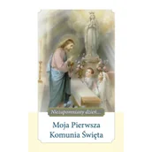 Poezja - Wydawnictwo Diecezjalne i Drukarnia w Sa Moja Pierwsza Komunia Święta - Ewa Skarżyńska - miniaturka - grafika 1