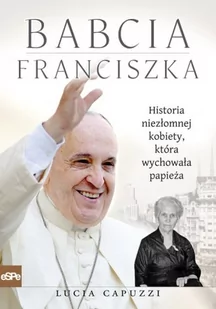 eSPe Babcia Franciszka - Lucia Capuzzi - Religia i religioznawstwo - miniaturka - grafika 2