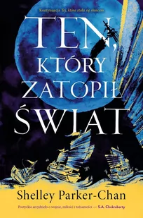 Ten, który zatopił świat. Świetlisty Cesarz. Tom 2 - E-booki - fantastyka i horror - miniaturka - grafika 1