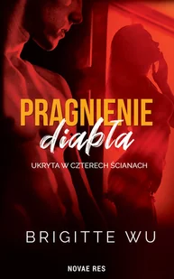 Pragnienie diabła. Ukryta w czterech ścianach - Opowiadania - miniaturka - grafika 1