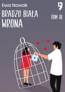 Bardzo biała wrona. Tom 10 - E-booki dla dzieci i młodzieży - miniaturka - grafika 1