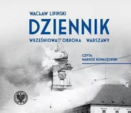 Audiobooki - historia - Wacław Lipiński Dziennik. Wrześniowa obrona Warszawy (audiobook 2 CD) - miniaturka - grafika 1