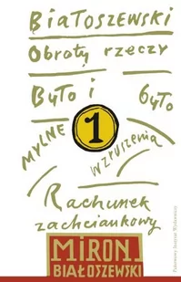 PIW Utwory zebrane Tom 1 Obroty rzeczy - Miron Białoszewski - Poezja - miniaturka - grafika 1
