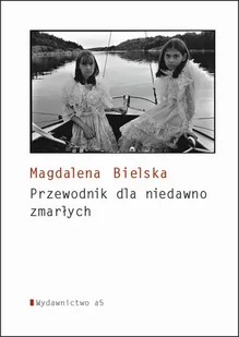 Poradnik dla niedawno zmarłych - Poezja - miniaturka - grafika 1