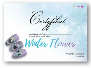 Certyfikat ze szkolenia online Winter Flower by Aleksandra Sowa-Falarz Wersja Drukowana - Pozostałe akcesoria kosmetyczne - miniaturka - grafika 1
