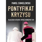 Religia i religioznawstwo - Pontyfikat kryzysu. Dlaczego ustąpił papież Benedykt XVI - miniaturka - grafika 1