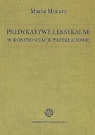 Filologia i językoznawstwo - Predykatywy leksykalne w konfrontacji przekładowej - miniaturka - grafika 1