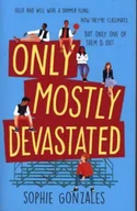 Obcojęzyczne książki dla dzieci i młodzieży - Sophie Gonzales Only Mostly Devastated - miniaturka - grafika 1