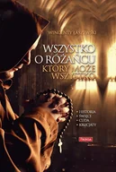 E-booki - religia - Wszystko o różańcu, który może wszystko - miniaturka - grafika 1