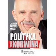 Eseje - Korwin Mikke Janusz Polityka według Korwina - miniaturka - grafika 1