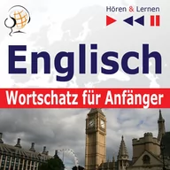 Audiobooki do nauki języków - Englisch Wortschatz fur Anfanger. Horen & Lernen - miniaturka - grafika 1