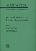 Religia i religioznawstwo - Etyka gospodarcza religii światowych hinduizm i buddyzm tom II - miniaturka - grafika 1