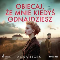Audiobooki - historia - Obiecaj, że mnie kiedyś odnajdziesz Anna Ficek - miniaturka - grafika 1