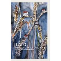 Wydawnictwo Literackie Lato, Z obrazami Anselma Kiefera. Cztery pory roku - Karl Ove Knausgard - Powieści Wydawnictwo Literackie Lato, Z obrazami Anselma Kiefera. Cztery pory roku - Karl Ove Knausgard - Powieści - miniaturka - grafika 1