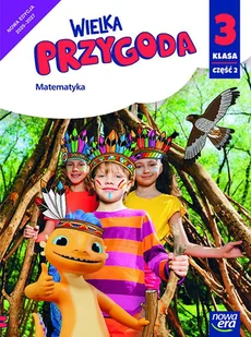 Wielka przygoda Neon. Klasa 3. Część 2. Podręcznik matematyka - Ewa Swoboda, Krystyna Sawicka - podręcznik - Podręczniki dla szkół podstawowych - miniaturka - grafika 1