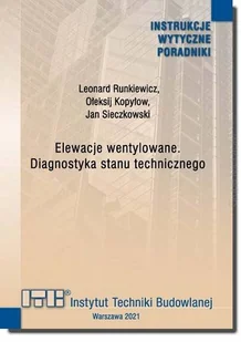 Elewacje wentylowane. Diagnostyka stanu technicznego. - Technika - miniaturka - grafika 1