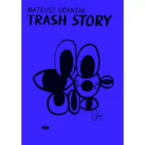 Korporacja HA!ART Trash Story - Mateusz Górniak - Powieści i opowiadania - miniaturka - grafika 1