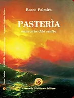 Pozostałe książki obcojęzyczne - Pasterìa unne mia ddà ssutta - miniaturka - grafika 1
