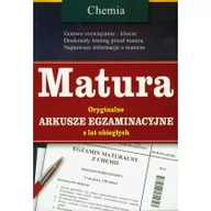 Pomoce naukowe - Matura. Chemia. Oryginalne arkusze egzaminacyjne z lat ubiegłych - miniaturka - grafika 1
