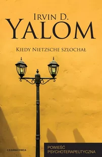 Kiedy Nietzsche szlochał. Powieść psychoterapeutyczna - E-booki - nauka - miniaturka - grafika 1