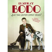 Biografie i autobiografie - Eugeniusz Bodo. Już taki jestem zimny drań - miniaturka - grafika 1