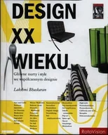 Książki o kulturze i sztuce - Design XX wieku. Główne nurty i style we współczesnym designie - miniaturka - grafika 1