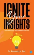 Poradniki obcojęzyczne - Ignite Your Insights - Pal Pramod K. - miniaturka - grafika 1